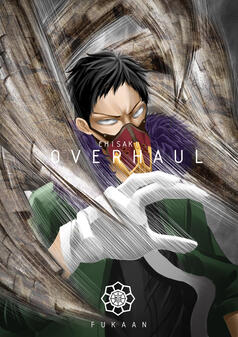 Overhaul - My Hero Academia fan art