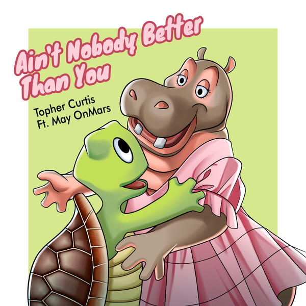 Ain't Nobody Better than You - Album Cover